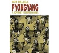 Pyongyang Delisle, Guy (Auteur)
