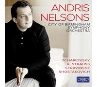 Pyotr Il'yich Tcha Andris Nelsons: Tchaikovsky/R. Strauss/Stravinsky/Shost (CD)