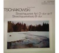 Pyotr Ilyich Tchaikovsky - Streichquartett Nr. 1 D-dur Op. 11 / Streichquartettsatz B-dur