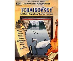 Pyotr Il'yich Tchaikovsky - Tchaikovsky Ballet Music - A Naxos Musical Journey