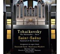 Tchaïkovski & Saint-Saëns – Arrangements pour orgue à 4 mains (Casse-Noisette / Le Carnaval des animaux) – Edel