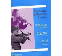 Pyotr Ilyich Tchaikovsky: Violin Concerto In D (Op.35)