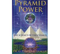 Pyramid Power: The Science of the Cosmos