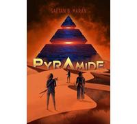 Pyramide - Gaëtan B. Maran - Syros Jeunesse - broché - Roman adolescent