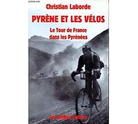 Pyrène et les vélos. Le Tour de France dans les Pyrénées