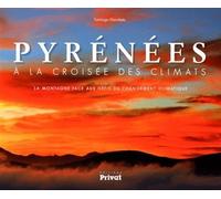 Pyrenees, a la croisee des climats - Santiago Mendieta - Privat - relié - Essai