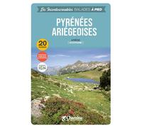 Pyrenees ariegeoises Ariège (Occitanie) - P. ESPEL - Chamina Eds - broché - Guide