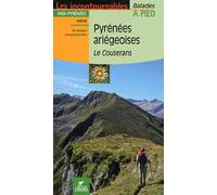 Pyrénées ariégeoises : Le Couserans
