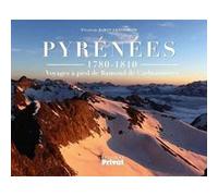 Baron-Lenormand – Pyrénées : Dessins et croquis d'un savant voyageur (1780-1810)