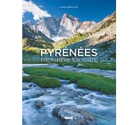 Pyrénées, frontière sauvage