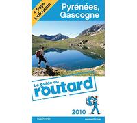 Pyrénées, Gascogne, Pays toulousain 2010