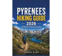 Pyrenees Hiking Guide 2026: Practical Route Planning and Trail Information for the GR10, GR11, and Haute Route Pyrénéenne