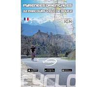 Pyrenees orientales 34 parcours velo de route 32 parcours vélo de route - Y KERVENO - Vtopo - broché - Guide