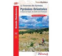 Pyrénées Orientales et tours du Capcir, du Carlit et de Cerdagne Collectif (Auteur)