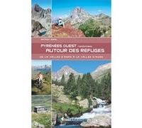 Pyrénées Ouest Randonnées autour des refuges