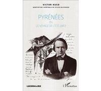 Victor Hugo, adapté par Sylvie Blotnikas – Pyrénées ou Le voyage de l'été 1843 – Théâtre – Broché
