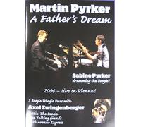 Pyrker,Martin und Sabine - A Father's Dream [Import]
