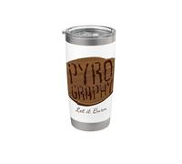 Pyrography Let It Burn I Brûleur Burn Bâton Art Artiste Gobelet isotherme en acier inoxydable double paroi