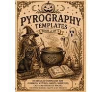 Pyrography Templates: Book 2 of 3 | Tracing Templates for Pyrography and Wood Burning | Halloween Patterns Featuring Pumpkins, Witches, Ghosts, Skeletons, Black Cats and Haunted Houses