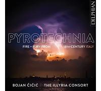 Pyrotechnia : Feu + Fureur de l'Italie du Xviiie Siècle