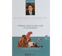 Pyrrha, Deucalion, Noé et Gilgamesh: Les mythes du déluge (13)