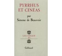 Pyrrhus et Cinéas Simone de Beauvoir (Auteur)