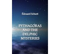 Pythagoras and the Delphic Mysteries
