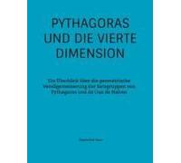 Pythagoras Und Die Vierte Dimension