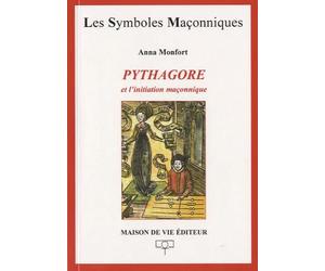 Pythagore et l'initiation maçonnique