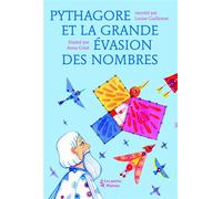 Pythagore ou la grande évasion - Louise Guillemot - Les Petits Platons - broché - Document jeunesse