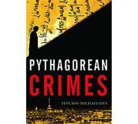 Pythagorean Crimes Tefkros Michaelides (Auteur)