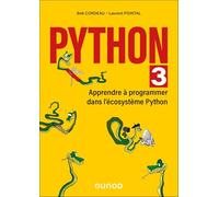 Python 3 - Apprendre À Programmer Dans L'écosystème Python