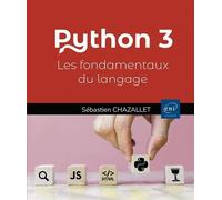Python 3 - Les Fondamentaux Du Langage