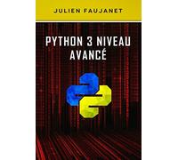 Python 3 niveau avancé
