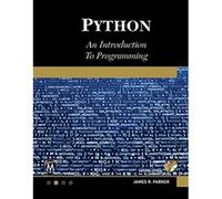 Python: An Introduction to Programming - [Livre en VO] James R Parker (Auteur)