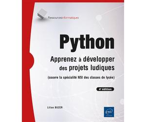 Python - Apprenez à développer des projets ludiques (4e édition) - Lilian Buzer - Eni Editions - broché - Manuel