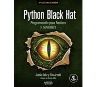 Python Black Hat. Programación para Hackers y Pentesters