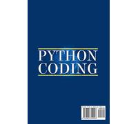 Python Coding: An introduction to neural networks and a brief overview of the processes you need to know when programming computers and coding with python