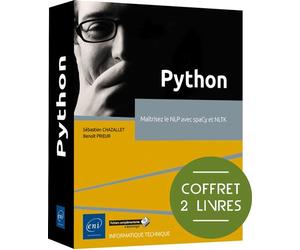 Python - Coffrets de 2 livres : Maîtrisez le NLP avec spaCy et NLTK - Benoît Prieur - Eni Editions - Coffret - Manuel