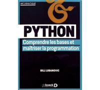 Python: Comprendre les bases et maitriser la programmation