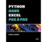 Python dans Excel pas à pas - David Langer - First Interactive - broché - Manuel