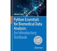 Python Essentials for Biomedical Data Analysis: An Introductory Textbook