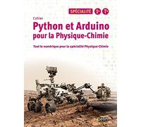 Python et Arduino pour la Physique-Chimie Lycée Spécialité