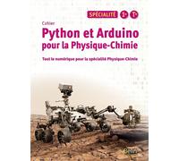 Python et Arduino pour la Physique-Chimie Lycée Spécialité - Cécilia Damelincourt - Belin Éducation - broché - Scolaire / Universitaire