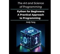Python for Beginners: A Practical Approach to Programming
