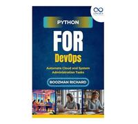 Python For Devops: Automate Cloud And System Administration Tasks