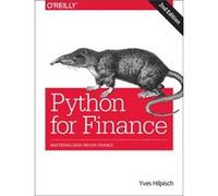 Python for Finance Mastering Data-Driven Finance par Yves J. Hilpisch livrais...