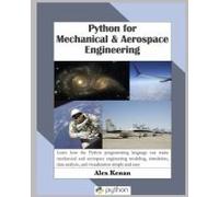 Python For Mechanical And Aerospace Engineering