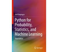 Python For Probability, Statistics, And Machine Learning