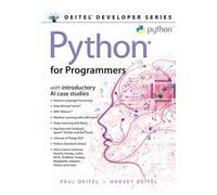 Python for Programmers: With Introductory AI Case Studies